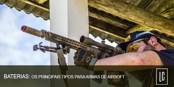 Quais são os principais tipos de baterias para Airsoft?